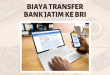 Biaya transfer Bank Jatim ke BRI