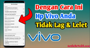 Cara Mengatasi HP Vivo Lemot