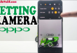 Cara Setting Kamera HP OPPO