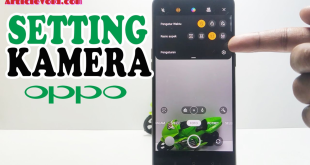 Cara Setting Kamera HP OPPO