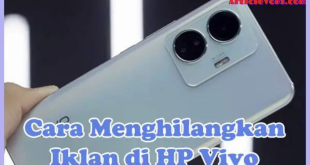 Cara menghilangkan iklan di HP Vivo