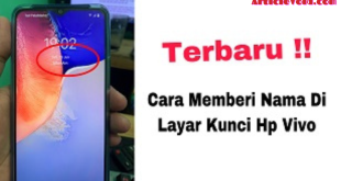 Cara Membuat Nama Di Layar Kunci Hp Vivo