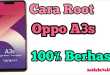 Cara Root Oppo A3s