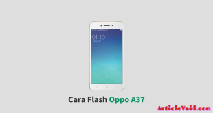 Cara Flash Oppo A37F Via Flashtool