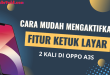 Cara Mengaktifkan Ketuk Layar 2 Kali di Oppo A3S