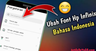 Cara mengganti Font Ponsel Infinix