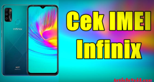 Cara Cek IMEI Infinix