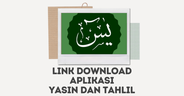Link Download Aplikasi Yasin dan Tahlil