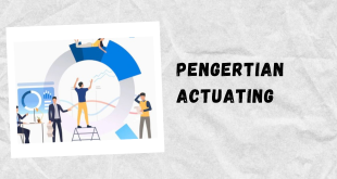 Pengertian Actuating