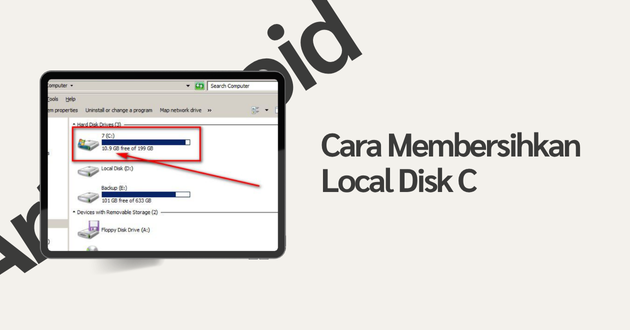 Cara Membersihkan Local Disk C