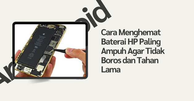 cara menghemat baterai hp