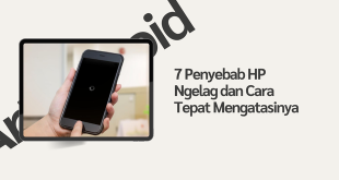 hp ngelag kenapa