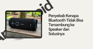 kenapa bluetooth tidak bisa tersambung ke speaker